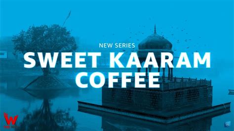 Sweet karam coffee wiki - Jul 6, 2023 · 'Sweet Kaaram Coffee' has some delectable moments featuring the three women, which put a smile on our faces. However, the show feels stretched and dampens the mood. Some of the stretches, including Sundari meeting her companion (wait for the twist!), the wedding sequence of two travelers, or the fortune reading session, could have been cut short. 